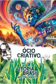 O Ócio Criativo (eBook, ePUB)