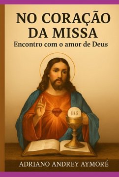 Cover No Coração Da Missa (eBook, ePUB)