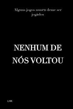 Nenhum De Nós Voltou (eBook, ePUB) - Kazmierski, Luis Henrique