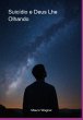 Suicídio E Deus Lhe Encarando (eBook,... - Bild 1