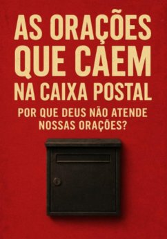 As Orações Que Caem Na Caixa Postal (eBook, ePUB) - Moura, Fernando