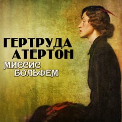 Mrs. Belfame (MP3-Download) - Atherton, Gertrude