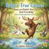 Ruby's True Colors: A Moose and Rabbit... - Bild 1