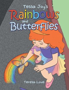 Cover Tessa Joy's Rainbows and Butterflies (eBook, ePUB)