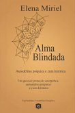 Alma Blindada (eBook, ePUB)