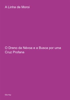 A Linha De Moroi (eBook, ePUB) - Hay, Ella