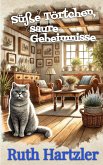 Süße Törtchen, saure Geheimnisse (eBook, ePUB) Süße Törtchen, saure Geheimnisse (eBook, ePUB)