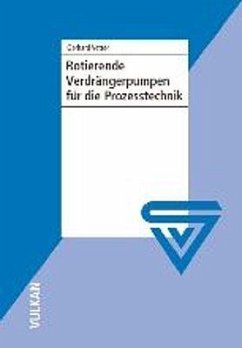 Rotierende Verdrängerpumpen für die Prozesstechnik (eBook, PDF) - Vetter, Gerhard