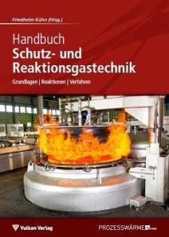 Handbuch Schutz- und Reaktionsgastechnik (eBook, PDF) - Kühn, Friedhelm