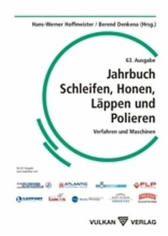 Jahrbuch Schleifen, Honen, Läppen und Polieren. Verfahren und Maschinen / Jahrbuch Schleifen, Honen, Läppen und Polieren (eBook, PDF)