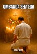 Umbanda Sem Ego (eBook, ePUB) - Bild 1