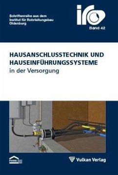 Hausanschlusstechnik und Hauseinführungssysteme in der Versorgung (eBook, PDF) - Heyer, Mathias