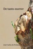 De Tanto Morrer (eBook, ePUB)