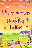 Håb og drømme på Hedgehog Hollow (eBook, ePUB)