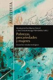 Pobrezas, precariedades y mujeres (eBook, ePUB)