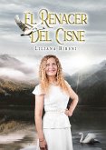 El renacer del cisne (eBook, ePUB)