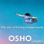 The Joy of Living Dangerously (MP3-Download)