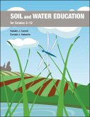 Soil and Water Education for Grades 3-12 (eBook, PDF)