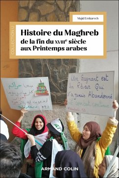 Cover Histoire du Maghreb de la fin du 18e siècle aux printemps arabes (eBook, ePUB)