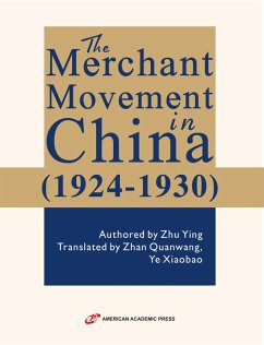 Cover The Merchant Movement in China (1924-1930) (eBook, ePUB)
