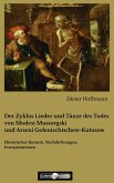 Der Zyklus Lieder und Tänze des Todes von Modest Mussorgski und Arseni Golenischtschew-Kutusow (eBook, ePUB)