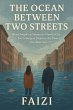 The Ocean Between Two Streets (eBook,... - Bild 1