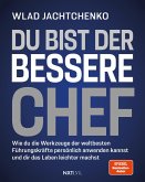 Du bist der bessere Chef (eBook, PDF)