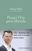Penser l'ère post-libérale (eBook, ePUB)
