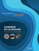 Chirurgie de la douleur (eBook, ePUB)