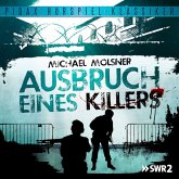 Ausbruch eines Killers (MP3-Download) Ausbruch eines Killers (MP3-Download)
