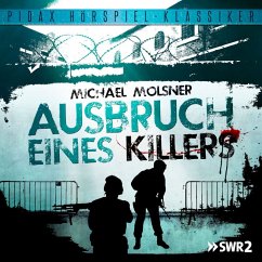 Ausbruch eines Killers (MP3-Download) - Molsner, Michael