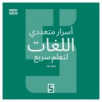 Les secrets des polyglottes pour apprendre vite (version arabe) (eBook, ePUB)