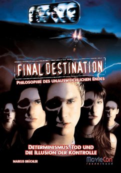 Final Destination - Philosophie des unausweichlichen Endes (MovieCon eBook) (eBook, ePUB) - Brüchler, Markus