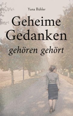 Cover Geheime Gedanken gehören gehört (eBook, ePUB)