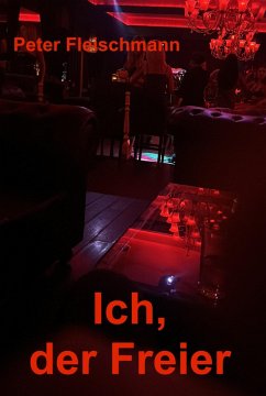 Cover Ich, der Freier (eBook, ePUB)