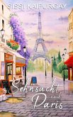 Sehnsucht nach Paris (eBook, ePUB)