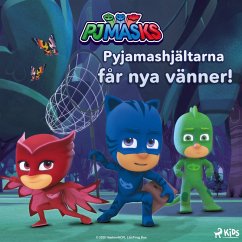 Cover Pyjamashjältarna får nya vänner! (MP3-Download)