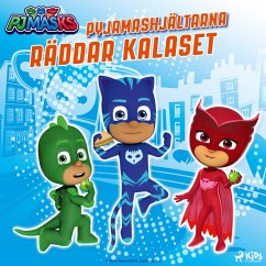 Cover Pyjamashjältarna räddar kalaset (MP3-Download)