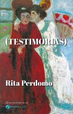 (Testimorias) (eBook, ePUB)
