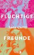Flüchtige Freunde   (Restauflage) - Bild 1