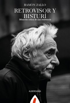 Retrovisor y bisturí (eBook, ePUB) - Zallo, Ramón