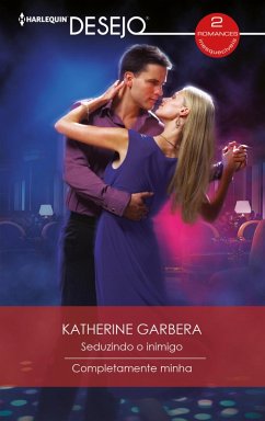 Cover Seduzindo o inimigo - Completamente mia (eBook, ePUB)