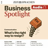 Business Englisch lernen Audio – What's the right way to resign? (MP3-Download)