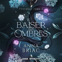 Cover Tenebräe tome 2 : Le Baiser des ombres (MP3-Download)