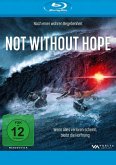 Not Without Hope (Blu-Ray)