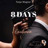 8 DAYS: Emiliana (8-Reihe von Tanja Wagner) (MP3-Download)