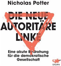 Cover Die neue autoritäre Linke (MP3-Download)