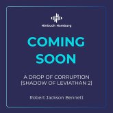 A Drop Of Corruption (Shadow Of Leviathan 2) (MP3-Download)