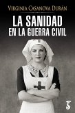 La sanidad en la Guerra Civil (eBook, ePUB)