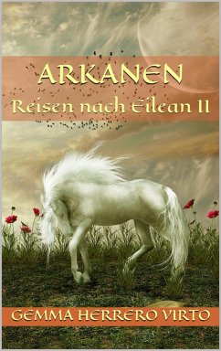 Cover Arkanen (REISEN NACH EILEAN, #2) (eBook, ePUB)